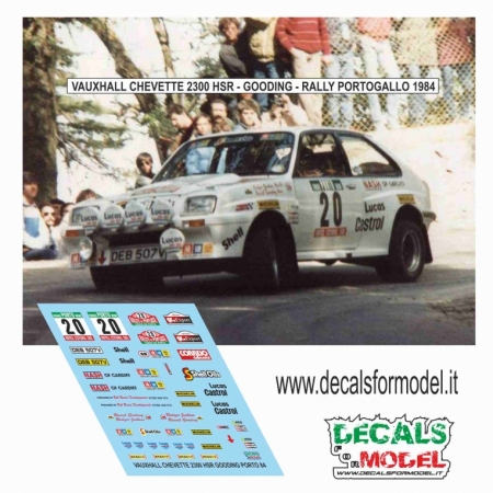 DECAL VAUXHALL CHEVETTE 2300 HRS - GOODING - RALLY PORTOGALLO 1984
